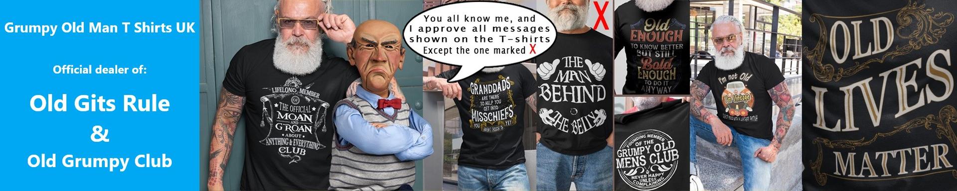 Banner for Grumpy Old Man T Shirts UK